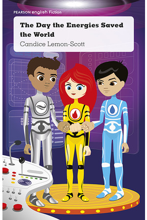Pearson English Year 3: Night and Day - The Day the Energies Saved the World
