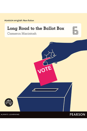 Pearson English Year 6: Freedom and Rights - Long Road to the Ballot Box