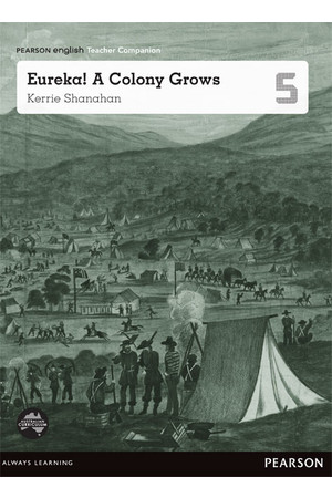 Pearson English Year 5: Eureka! A Colony Grows Teacher Companion