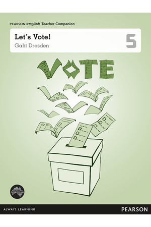 Pearson English Year 5: Let’s Vote! - Teacher Companion