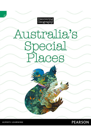 Discovering Geography (Lower Primary) - Nonfiction Topic Book: Australia's Special Places (Reading Level 3 / F&P Level C)