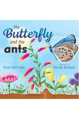 The Butterfly and the Ants (Hardback)
