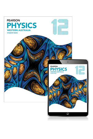 Pearson Physics 12 - Western Australia: Student Book & Reader+
