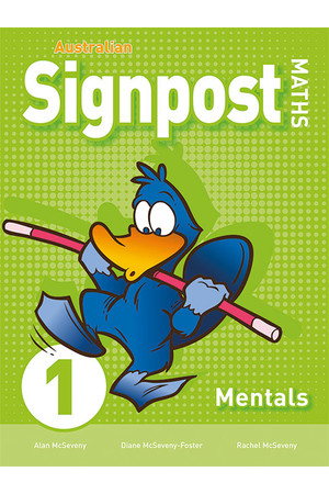 Australian Signpost Maths (Third Edition - AC 8.4) - Mentals Book: Year 1