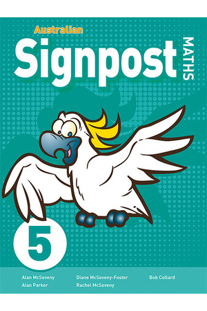 Australian Signpost Maths (Third Edition - AC 8.4) - Student Activity Book: Year 5