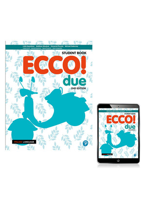 Ecco! due: Student Book & eBook (Print & Digital) - 2nd Edition