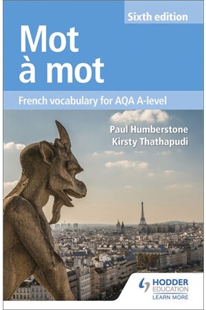 Mot à Mot: French Vocabulary for Edexcel AQA A-level (6th Edition)