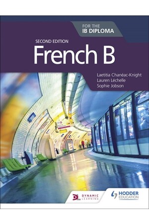 French B for the IB Diploma - Student Book