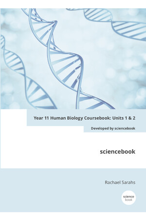 Year 11 Human Biology Coursebook: Units 1 & 2