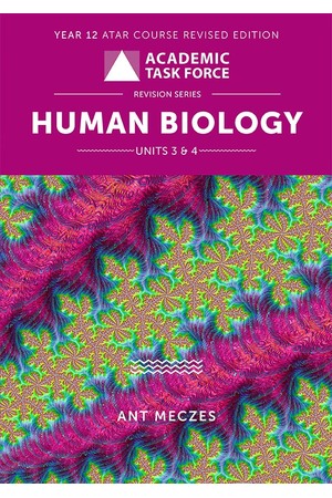 Year 12 ATAR Course Revision Series - Units 3 & 4: Human Biology (Revised Edition)