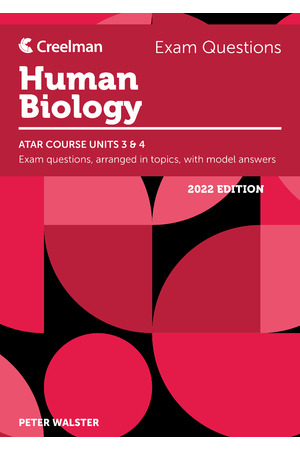 Creelman Exam Questions 2022 - Human Biology: ATAR Course Units 3 & 4