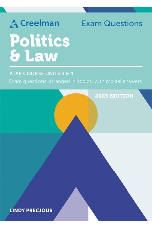 Creelman Exam Questions 2023 - Politics and Law: ATAR Course Units 3 & 4