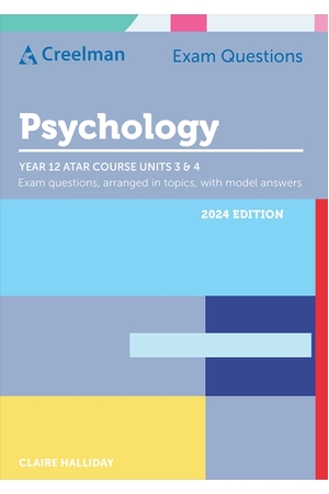 Creelman Exam Questions 2024 - Psychology: ATAR Course Units 3 & 4 (Year 12)