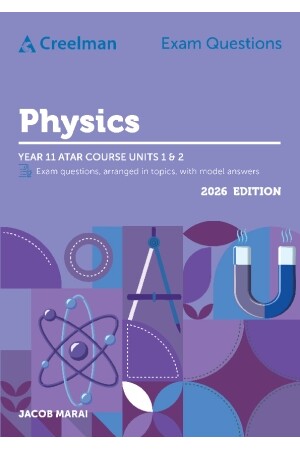 Creelman Exam Questions 2026 - Physics: ATAR Course Units 1 & 2 (Year 11)