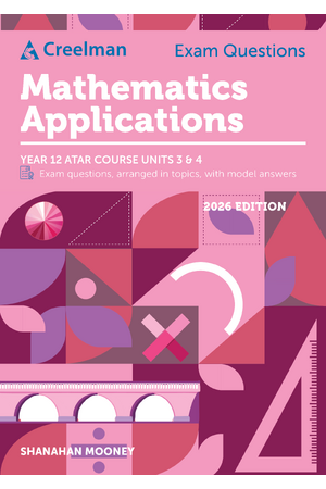 Creelman Exam Questions 2026 - Mathematics Applications ATAR Course Units 3 & 4 (Year 12)