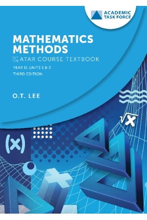 Year 11 ATAR Course Textbook Units 1 & 2 - Mathematics Methods (Third Edition)