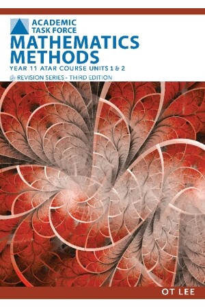 Year 11 ATAR Course Revision Series Units 1 & 2 - Mathematics Methods (Third Edition)