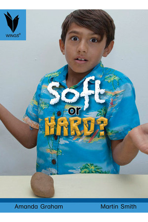 WINGS Science – Chemical Science: Soft or Hard? (Level 4)