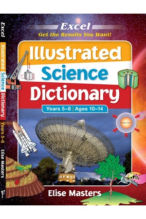 Excel Illustrated Science Dictionary - Years 5-8