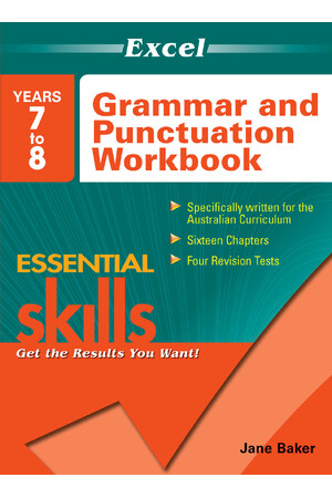 Excel Essential Skills: Grammar and Punctuation Workbooks Years 7-8