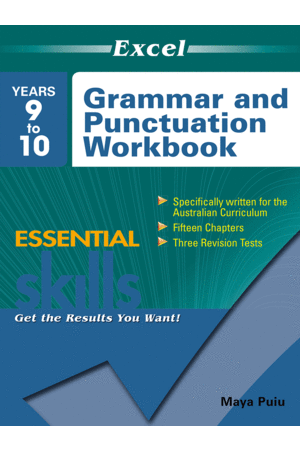 Excel Essential Skills - Grammar & Punctuation Workbook: Years 9-10