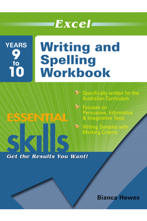 Excel Essential Skills: Writing & Spelling Workbook Years 9–10