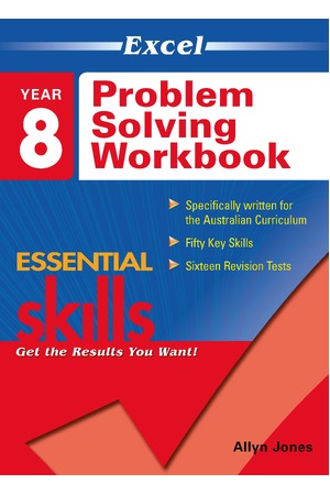 Excel Essential Skills: Problem Solving Workbook - Year 8