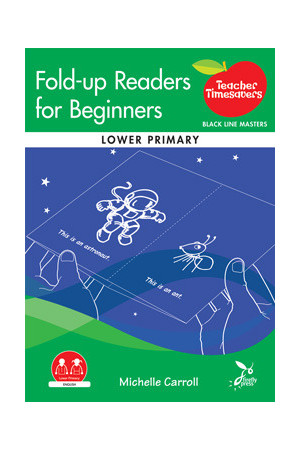 Teacher Timesavers - Fold-Up Readers for Beginners (Lower Primary)