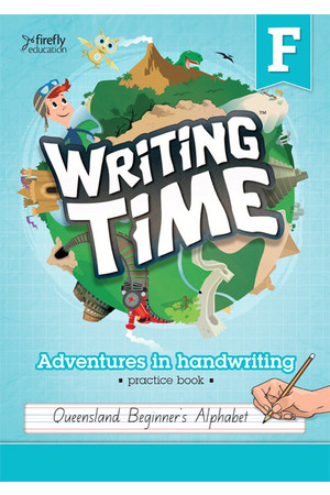 Writing Time - Student Practice Book: QLD Fonts (Foundation)