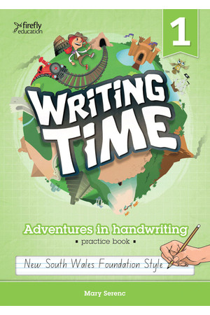 Writing Time - Student Practice Book: NSW Foundation Style (Year 1)