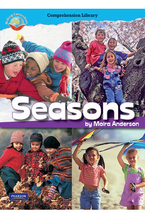 Making Connections: Comprehension Library - Grade 1: Seasons (Reading Level 12 / F&P Level G)