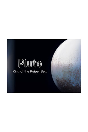 Pluto: King of the Kuiper Belt