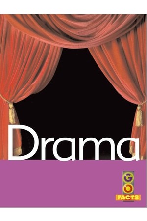 Go Facts - The Arts: Drama
