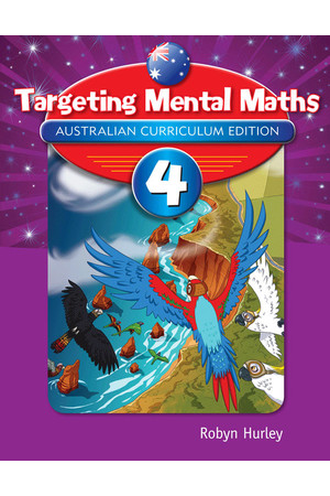 Targeting Maths Australian Curriculum Edition - Mental Maths: Year 4