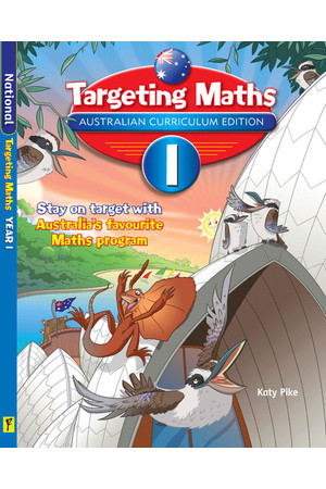 Targeting Maths Australian Curriculum Edition - Student Book: Year 1