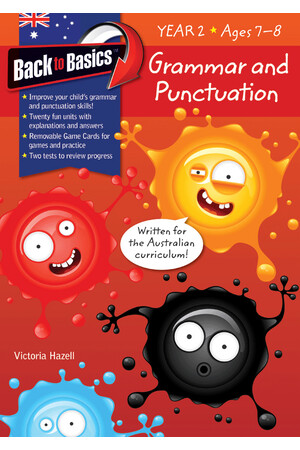 Back to Basics - Grammar and Punctuation: Year 2