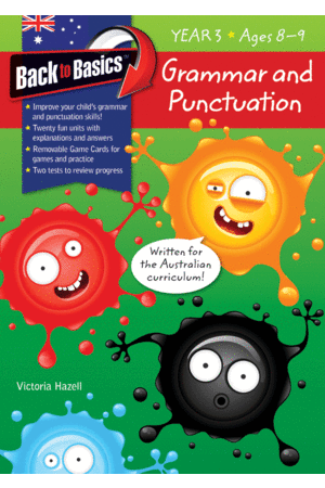 Back to Basics - Grammar and Punctuation: Year 3