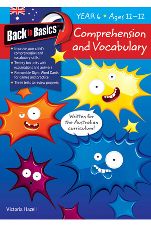 Back to Basics - Comprehension and Vocabulary: Year 6