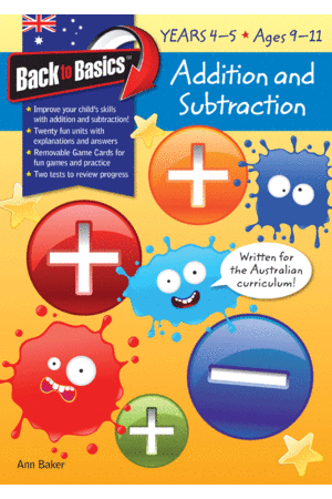 Back to Basics - Addition and Subtraction: Years 4 - 5
