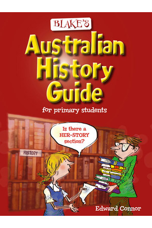 Blake's Australian History Guide
