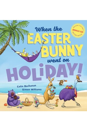 When the Easter Bunny Went on Holiday + CD
