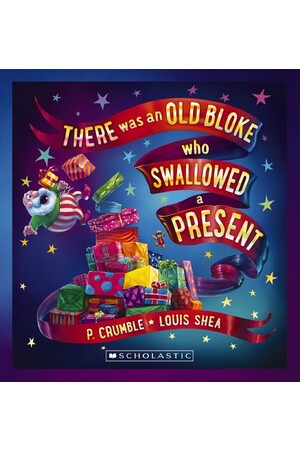 There Was an Old Bloke Who Swallowed a Present