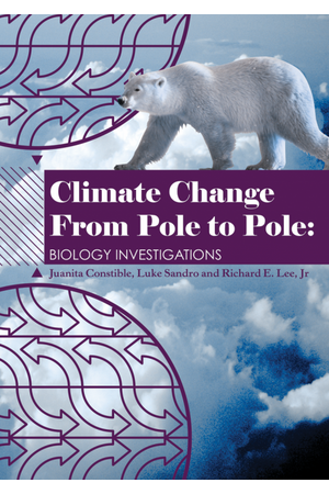 Climate Change From Pole to Pole: Biology Investigations