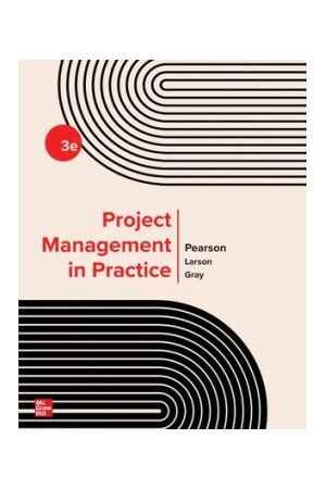 Project Management in Practice - 3rd Edition