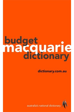 Macquarie Budget Dictionary - 7th Edition