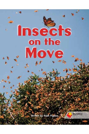 Flying Start to Literacy: WorldWise - Insects on the Move