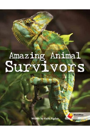 Flying Start to Literacy: WorldWise - Amazing Animal Survivors