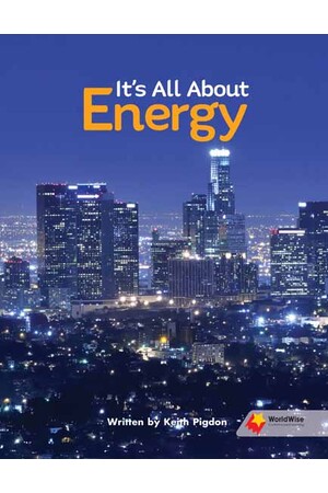 Flying Start to Literacy: WorldWise - It's All About Energy