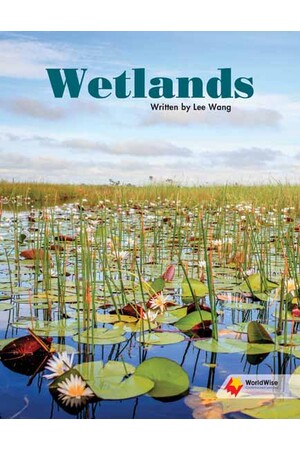 Flying Start to Literacy: WorldWise - Wetlands
