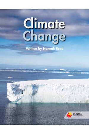 Flying Start to Literacy: WorldWise - Climate Change